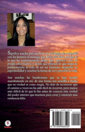 Hoy decido ser feliz: Conoce tu yo interior y comienza a construir una vida feliz