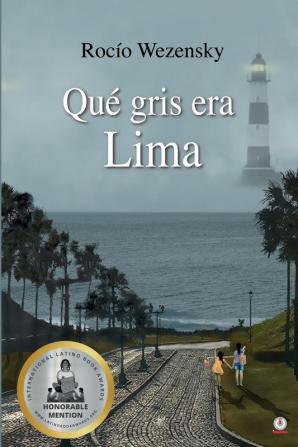 Qué gris era Lima