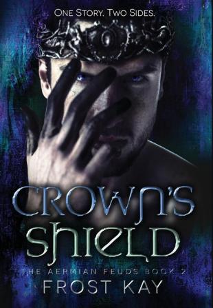 Crown's Shield: The Aermian Feuds: Book Two: 2