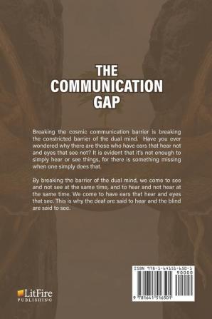 The Communication Gap: Breaking the Cosmic Communication Barrier