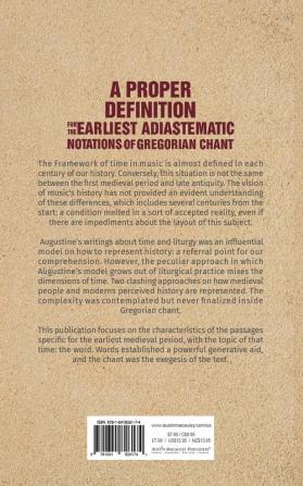 A Proper Definition for the Earliest Adiastematic Notations of Gregorian Chant