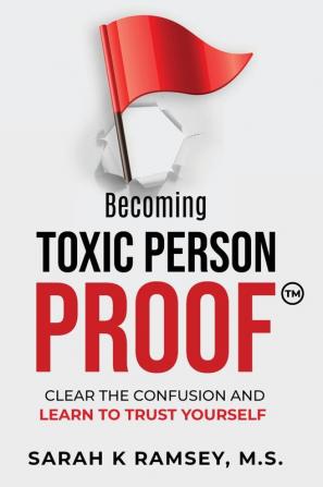 Becoming Toxic Person Proof Large Print