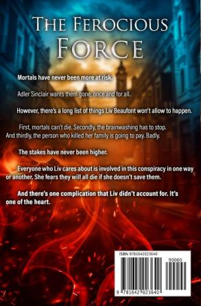 The Ferocious Force: 8 (Unstoppable LIV Beaufont)