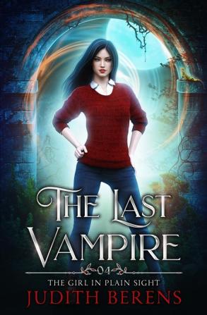 The Girl In Plain Sight: 4 (Last Vampire)