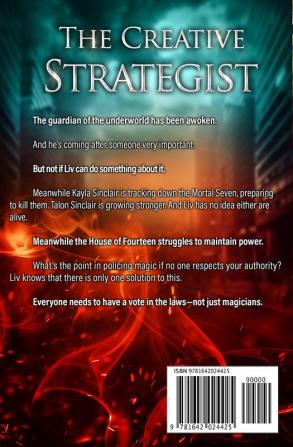 The Creative Strategist: 11 (Unstoppable LIV Beaufont)