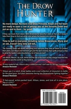 The Drow Hunter: An Urban Fantasy Action Adventure: 8 (Alison Brownstone)