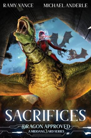 Sacrifices: A Middang3ard Series: 7 (Dragon Approved)