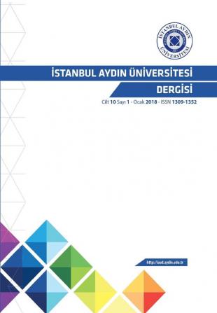 iSTANBUL AYDIN ÜNiVERSiTESi DERGiSi: 2018 (Cİlt 10 - Sayi 1)