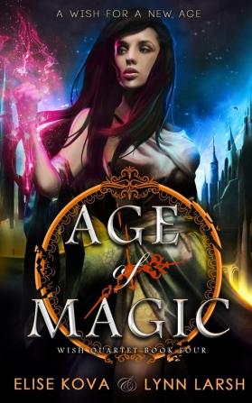 Age of Magic: 4 (Wish Quartet)