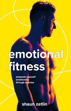 Emotional Fitness