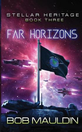 Far Horizons: 3 (Stellar Heritage)