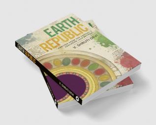 Earth Republic : Chatter from the Capital’s Cauldron (and Beyond)