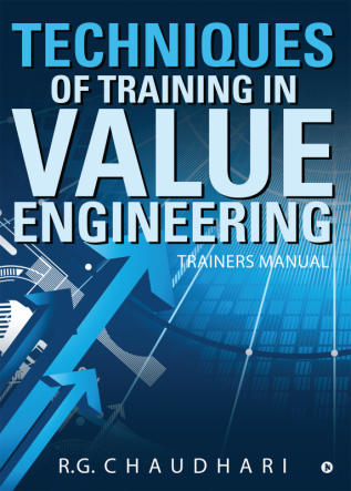 Techniques Of Training In Value Engineering : Trainers Manual