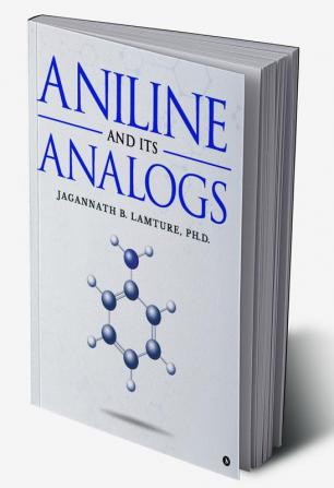 Aniline and Its Analogs