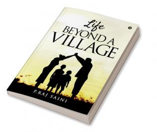 Life Beyond A Village