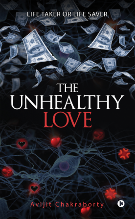 The Unhealthy Love : Life taker or Life saver