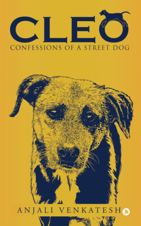 Cleo : Confessions of a Street Dog