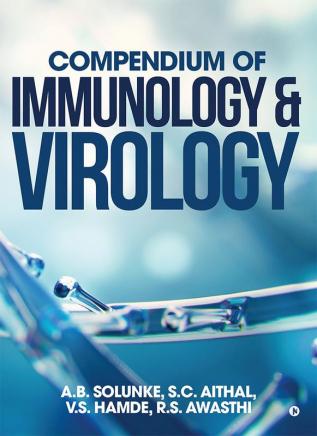 Compendium of Immunology &amp; Virology