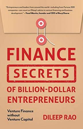 Finance Secrets of Billion-Dollar Entrep