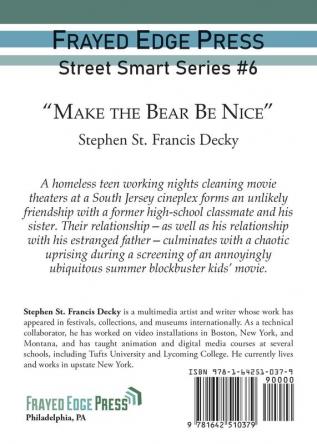 Make the Bear Be Nice: 6 (Street Smart)