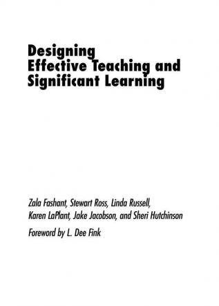 Designing Effective Teaching and Significant Learning