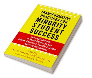 Transformative Practices for Minority Student Success