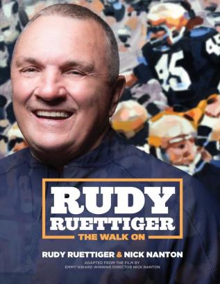 Rudy Ruettiger: The Walk On