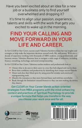 Get CLEAR on Your Career: Transformational Lessons to Help You Find Success and Purpose and Create a Life That You Love