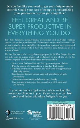 No More Fatigue: The Guide to Increase Energy and Productivity in Everything You Do