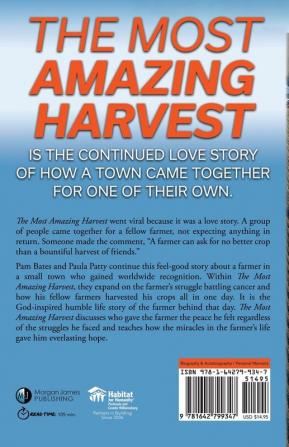 The Most Amazing Harvest: The Man Behind the Story