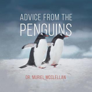 Advice from the Penguins