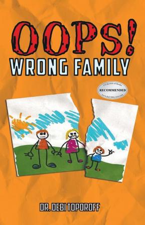 Oops! Wrong Family