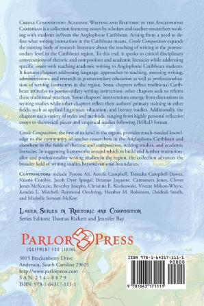 Creole Composition: Academic Writing and Rhetoric in the Anglophone Caribbean (Lauer Rhetoric and Composition)