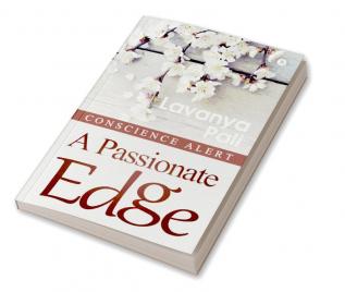 A PASSIONATE EDGE : conscience alert