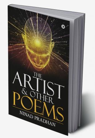 The Artist &amp; Other Poems