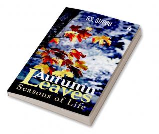 Autumn Leaves : Seasons of Life