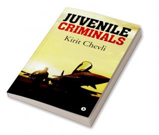 Juvenile Criminals