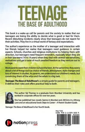 Teenage ‚Äì The base of adulthood : A practical guide for teenagers and parents