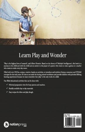 Learn Play and Wonder : Simple Creative Hands-on Play Inspired Multiple Intelligence Learning Activities for the Early Years