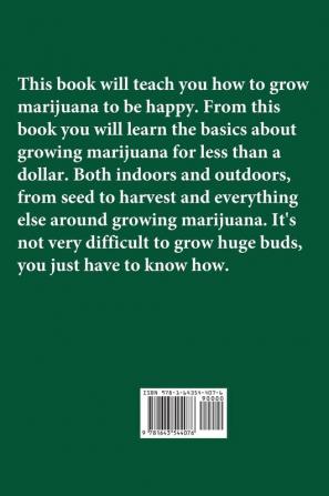 The Cannabis Grow Bible: A Guide to Growing Marijuana