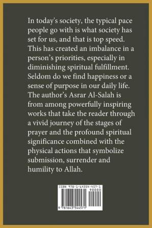 Inner Dimensions of the Salah: Asrar Al-Salah (Prayer)