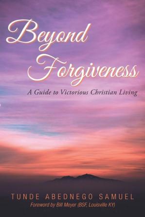 Beyond Forgiveness