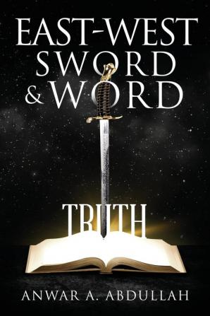 East-West Sword and Word