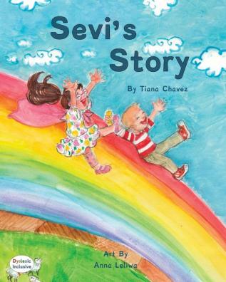 Sevi's Story (Dyslexic Inclusive)