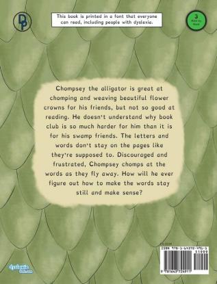 Chompsey Chomps Books (Dyslexic Inclusive)