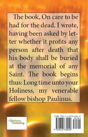 On Care to Be Had for the Dead: 15 (Lighthouse Church Fathers)