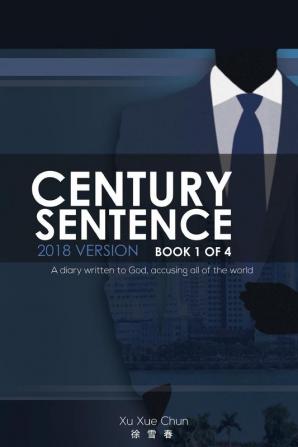 Century Sentence: Book 1 of 4