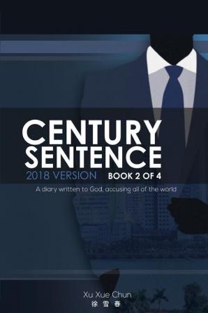 Century Sentence: Book 2 of 4