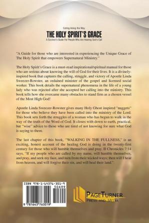 The Holy Spirit's Grace: A survivor's Guide For People Who Are Serious About Hearing God's Call