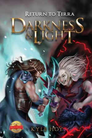 Darkness & Light: Return to Terra